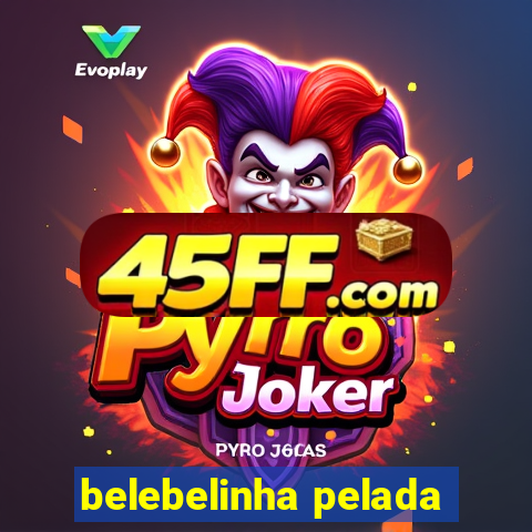 belebelinha pelada